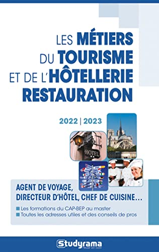 Les métiers du tourisme et l'hôtellerie restauration