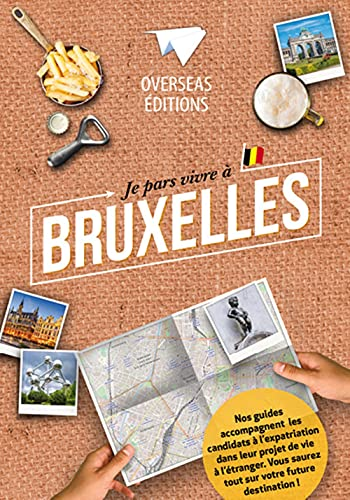Je pars vivre à Bruxelles