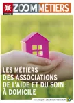 Zoom : les métiers des associations de l’aide et du soin à domicile