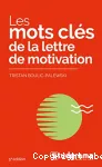 Les mots clés de la lettre de motivation