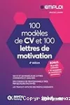 100 modèles de CV et 100 lettres de motivation