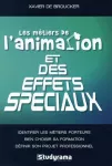 Les métiers de l'animation et des effets spéciaux