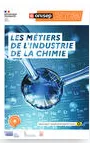 Les métiers de l'industrie de la chimie