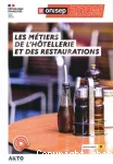 Zoom : les métiers de l'hôtellerie et des restaurations