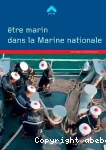 Etre marin dans la Marine nationale