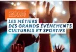 Zoom : les métiers des grands événements culturels et sportifs