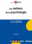 Les métiers de la psychologie